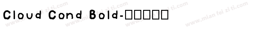 Cloud Cond Bold字体转换